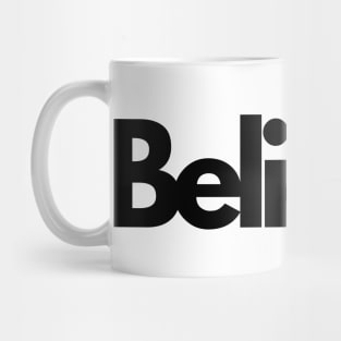 Believe trust single word minimalist T-Shirt Mug